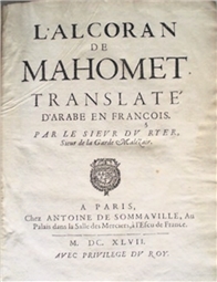 «L'Alcoran de Mahomet» traduit par le français Du Ryer en 1647.
